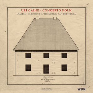 Diabelli Variations , Caine Concerto Koln