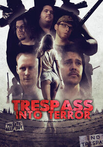 Trespass Into Terror