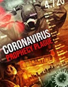 Coronavirus: Prophecy Plague