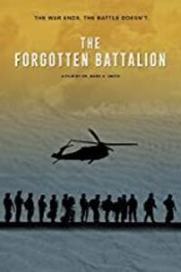 The Forgotten Battalion