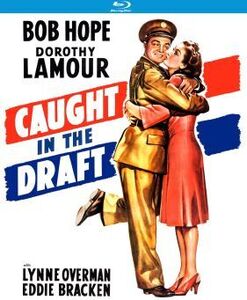 Caught in the Draft , Bob Hope