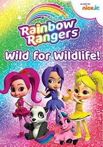 Rainbow Rangers: Wild For Wildlife!