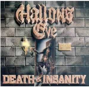 Death And Insanity , Hallows Eve