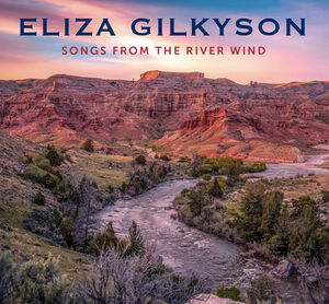 Songs From The River Wind , Eliza Gilkyson