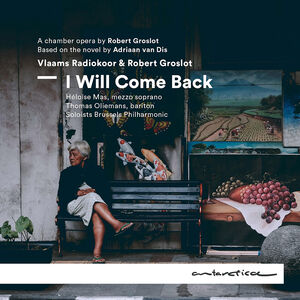 I Will Come Back (a chamber opera) , Thomas Oliemans