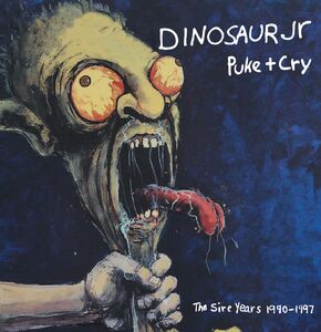 Puke + Cry: The Sire Years 1990-1997 , Dinosaur Jr.