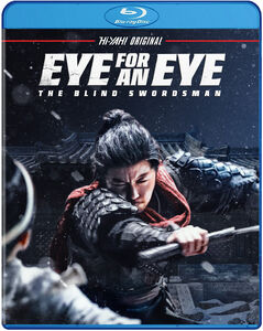 Eye for an Eye: The Blind Swordsman