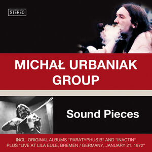 Sound Pieces , Michal Urbaniak