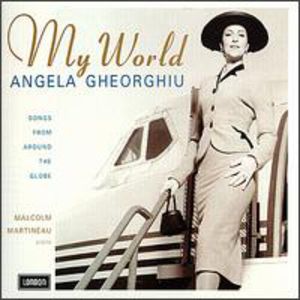 My World , Angela Gheorghiu