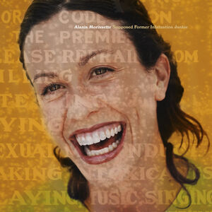 Supposed Former Infatuation Junkie , Alanis Morissette