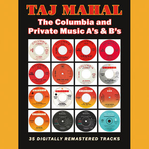 Columbia & Private Music A's & B's [Import] , Taj Mahal