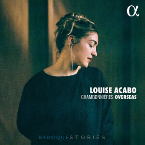 Chambonnieres Overseas , Louise Acabo