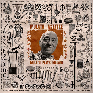 Mulatu Plays Mulatu , Mulatu Astatke