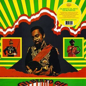 Gilberto Gil With Os Mutantes , Gilberto Gil
