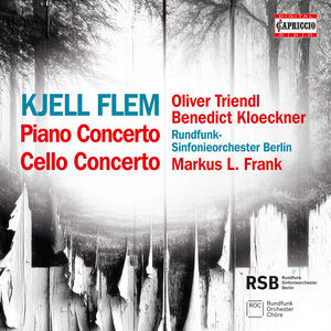 Kjell Flem: Piano Concerto; Cello Concerto , Oliver Triendl