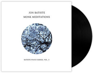 Monk Meditations , Jon Batiste