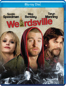 Weirdsville , Wes Bentley
