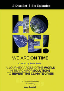 HOPE! We Are On Time , Jane Goodall