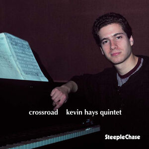 Crossroad , Kevin Hays