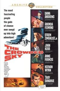 The Crowded Sky , Efrem Zimbalist, Jr.