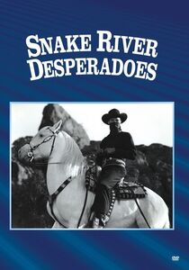 Snake River Desperadoes
