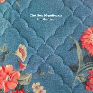 Into the Lime , The New Mendicants