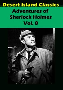 Adventures of Sherlock Holmes: Volume 8 , Ronald Howard
