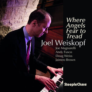 Where Angels Fear to Tread , Joel Weiskopf