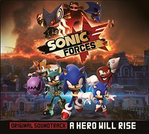 Sonic Forces - A Hero Will Rise (Original Soundtrack)