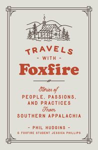 TRAVELS WITH FOXFIRE