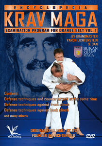 Krav Maga Encyclopedia Examination Program For Orange Belt, Vol. 1