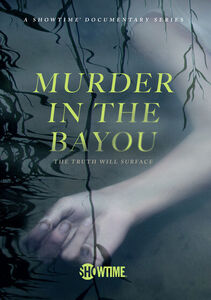Murder in the Bayou: Season 1