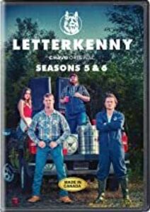 Letterkenny: Seasons 5 & 6