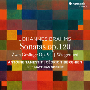 Brahms: Sonatas Op. 120 Nos. 1 & 2