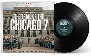 The Trial of the Chicago 7 (Music From the Netflix Film)