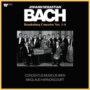 Bach: The Brandenburg Concertos , Nikolaus Harnoncourt
