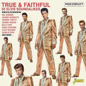 Various Artists True Faithful Elvis Soundalikes Various Import United Kingdom Import On Wow Hd Us