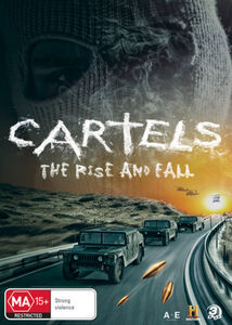 Cartels: The Rise and Fall [Import]