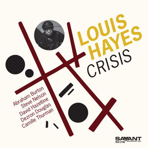 Crisis , Louis Hayes