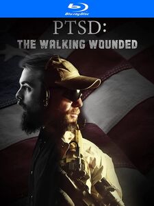 PTSD: The Walking Wounded