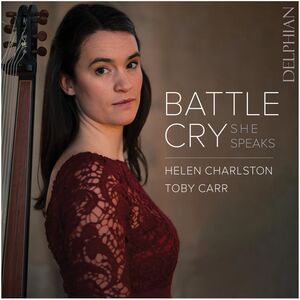 Battle Cry: She Speaks , Helen Charlston