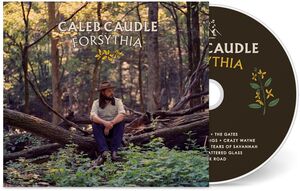 Forsythia , Caleb Caudle