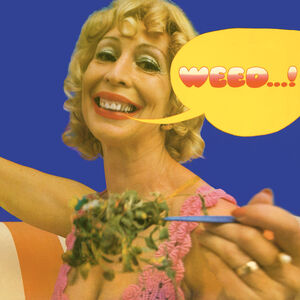 Weed , Weed