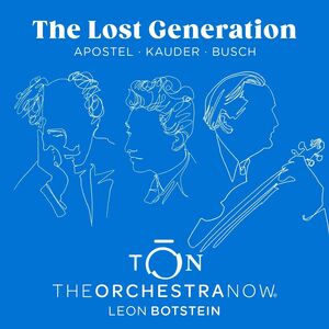Lost Generation , The Orchestra Now
