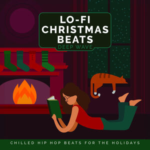 LO-FI Christmas Beats , Deep Wave