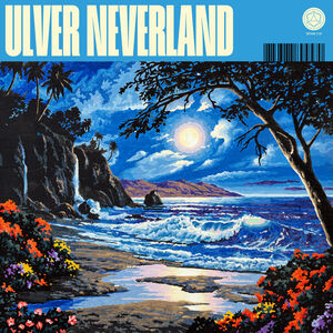 Neverland , ULVER