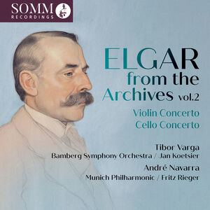 Elgar from the Archives, Vol. 2 , Andre Navarra