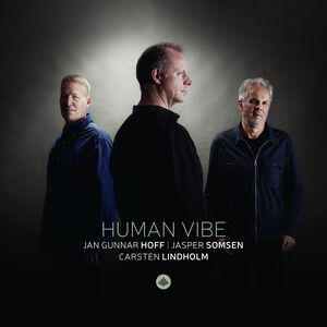 Human Vibe , Jan Gunnar Hoff