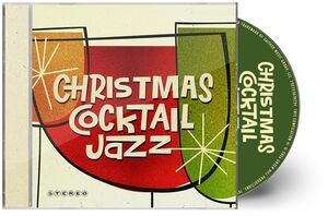 Christmas Cocktail Jazz (Various Artists) , Various Artists