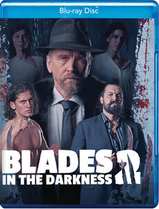 Blades In The Darkness 2 , Bill Moseley